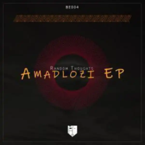 Random Thoughts - Amasiko ft. Ayah  Tlhanyane